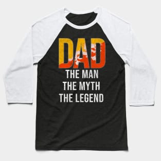 Bhutanese Dad The Man The Myth The Legend - Gift for Bhutanese Dad With Roots From Bhutanese Baseball T-Shirt